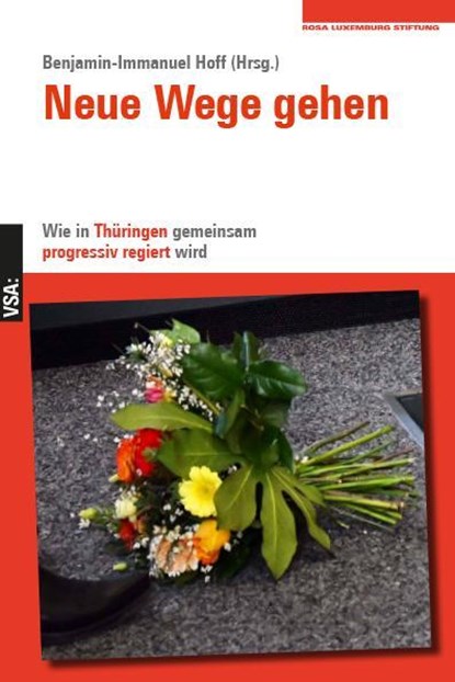 Neue Wege gehen, Benjamin-Immanuel Hoff - Paperback - 9783964881847