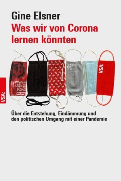 Was wir von Corona lernen könnten, Gine Elsner - Paperback - 9783964882561