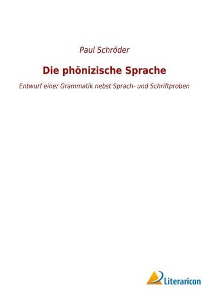 Die phönizische Sprache, Paul Schröder - Paperback - 9783965065925