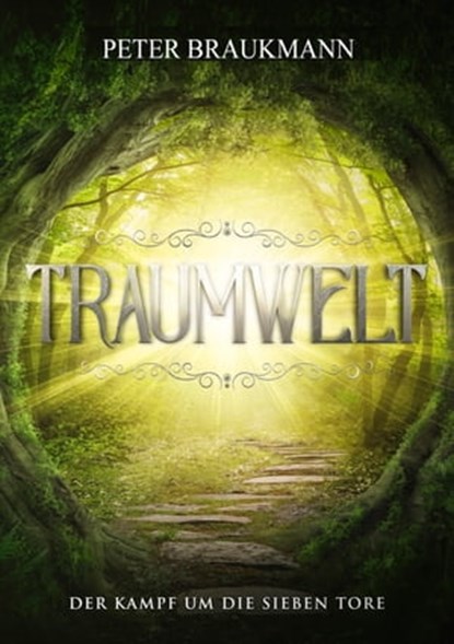 Traumwelt, Peter Braukmann ; Gabriele Haefs - Ebook - 9783965082519