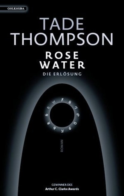 Rosewater – die Erlösung, Tade Thompson - Ebook - 9783965090293