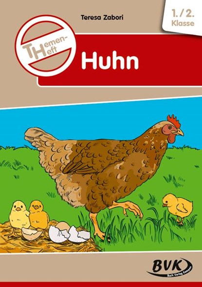 Themenheft Huhn, Teresa Zabori - Gebonden - 9783965201040