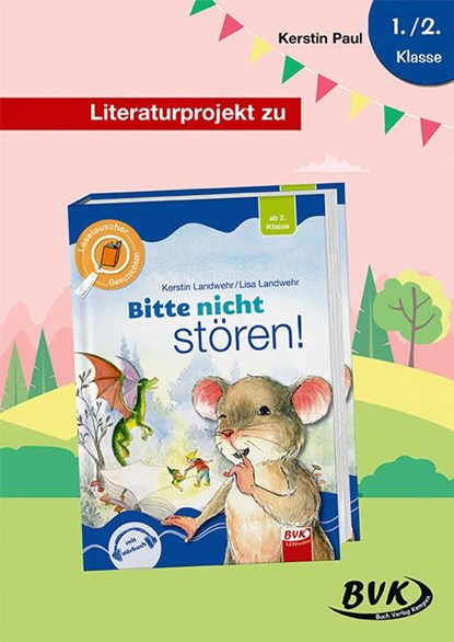 Literaturprojekt zu Bitte nicht stören!, Kerstin Paul - Gebonden - 9783965201767