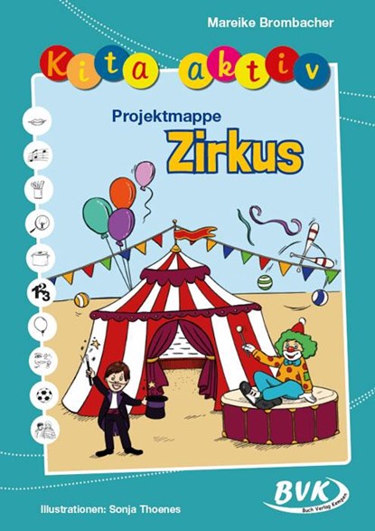Kita aktiv Projektmappe Zirkus, Mareike Brombacher - Gebonden - 9783965202009