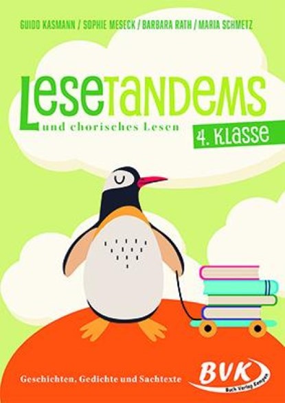 Lesetandems und chorisches Lesen - 4. Klasse, Guido Kasmann ; Sophie Meseck ; Barbara Rath ; Maria Schmetz - Gebonden - 9783965202412