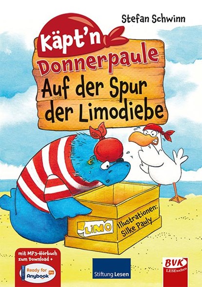 Käpt'n Donnerpaule - Auf der Spur der Limodiebe, Stefan Schwinn - Paperback - 9783965202481
