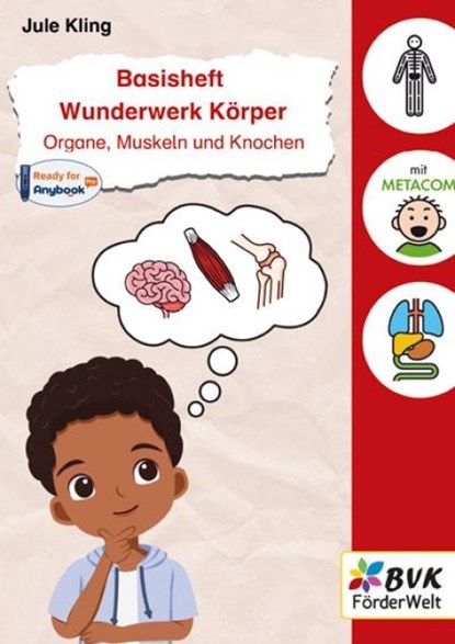 Basisheft Wunderwerk Körper: Organe, Muskeln und Knochen, Jule Kling - Gebonden - 9783965202658