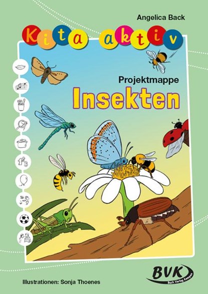 Kita aktiv Projektmappe Insekten, Angelica Back - Gebonden - 9783965202696