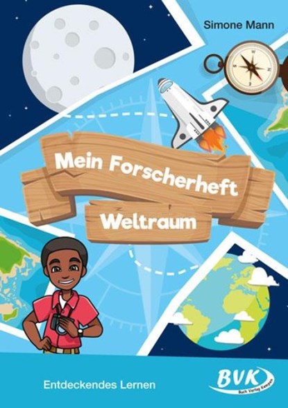 Mein Forscherheft - Weltraum, Simone Mann - Gebonden - 9783965203457