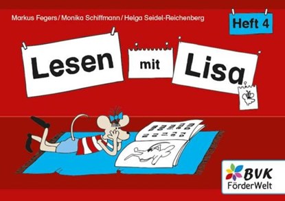 Lesen mit Lisa - Heft 4, Markus Fegers ; Monika Schiffmann ; Helga Seidel-Reichenberg - Gebonden - 9783965203617