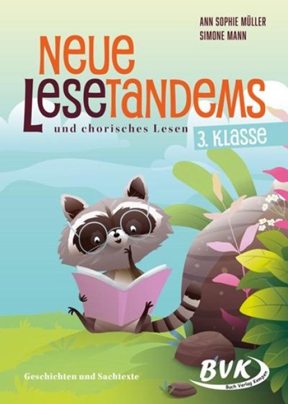 Neue Lesetandems und chorisches Lesen 3. Klasse, Simone Mann ; Ann Sophie Müller - Gebonden - 9783965203815