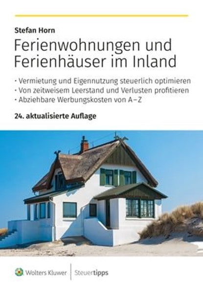Ferienwohnungen und Ferienhäuser im Inland, Stefan Horn - Ebook - 9783965333345