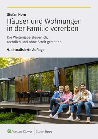 Häuser und Wohnungen in der Familie vererben, Stefan Horn - Ebook - 9783965333819
