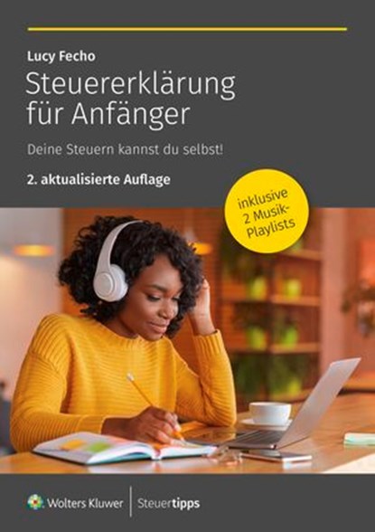 Steuererklärung für Anfänger, Lucy Fecho - Ebook - 9783965334250