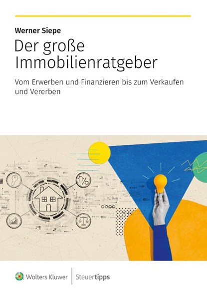 Der große Immobilienratgeber, Werner Siepe - Paperback - 9783965335073