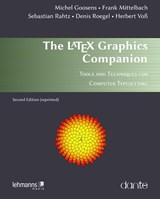 The LATEX Graphics Companion - Michel Goossens ; Frank Mittelbach ; Sebastian Rahtz ; Denis Roegel - 9783965433038