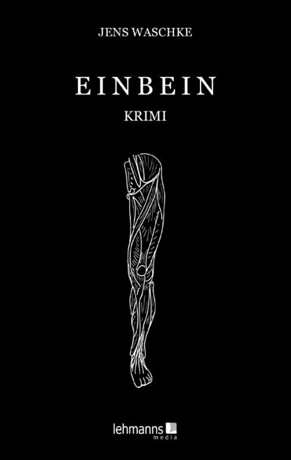 Einbein, Jens Waschke - Paperback - 9783965434080