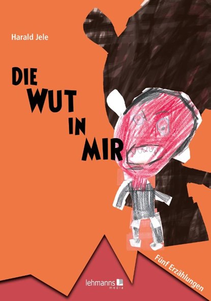 Die Wut in mir, Harald Jele - Paperback - 9783965434349