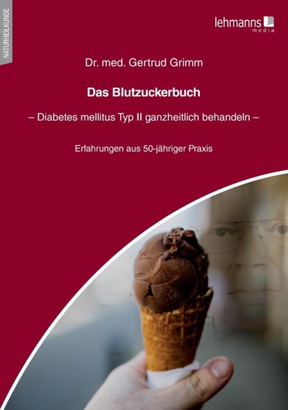 Das Blutzuckerbuch, Gertrud Grimm - Paperback - 9783965434448