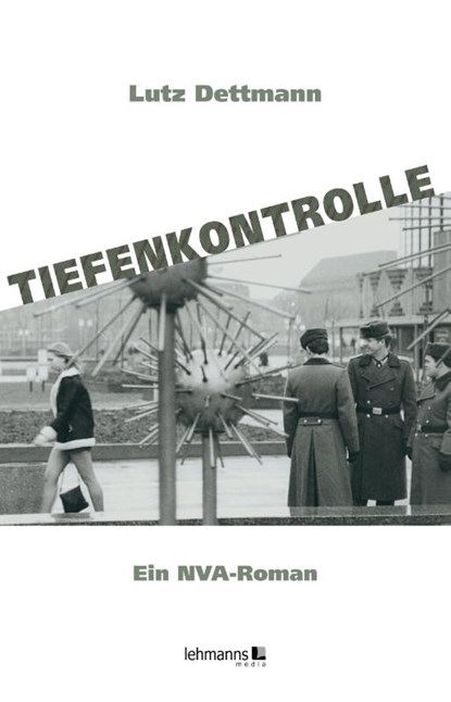 Tiefenkontrolle, Lutz Dettmann - Paperback - 9783965435889