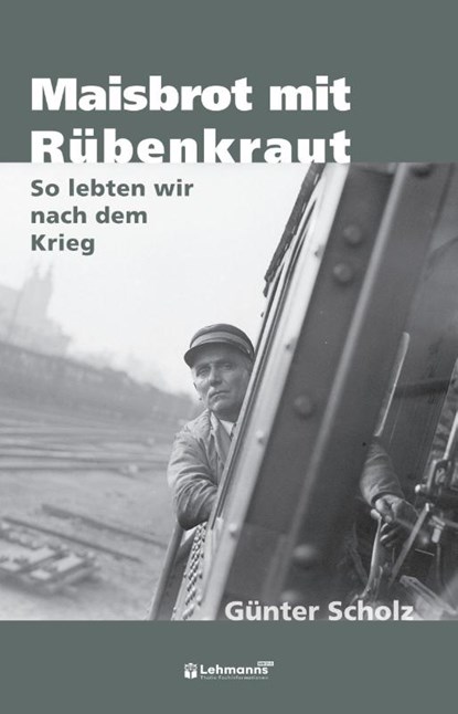 Maisbrot mit Rübenkraut, Günter Scholz - Paperback - 9783965436343