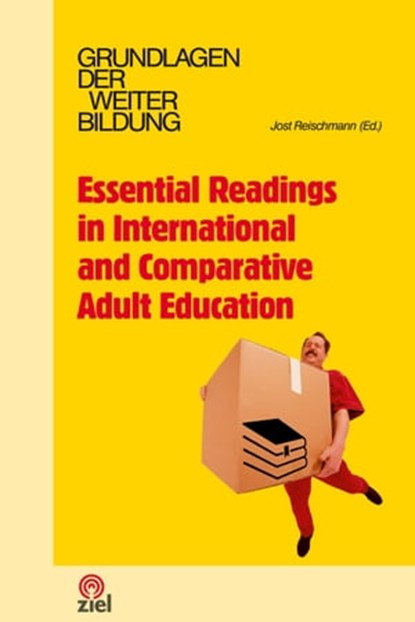 Essential Readings in International and Comparative Adult Education, Jost Reischmann - Ebook - 9783965570948