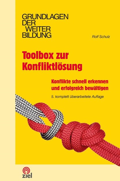 Toolbox zur Konfliktlösung, Rolf Schulz - Paperback - 9783965571501