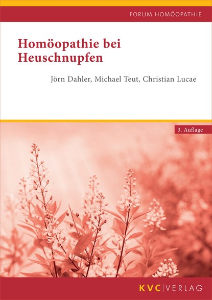 Homöopathie bei Heuschnupfen, Jörn Dahler ;  Michael Teut ;  Christian Lucae - Paperback - 9783965620162