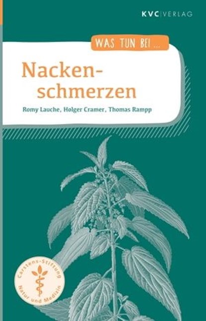 Nackenschmerzen, Romy Lauche ; Holger Cramer ; Thomas Rampp - Ebook - 9783965620445