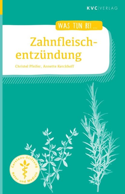 Zahnfleischentzündung, Christel Pfeifer ; Annette Kerckhoff - Paperback - 9783965620766