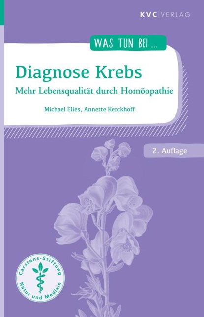 Diagnose Krebs, Michael Elies ; Annette Kerckhoff - Paperback - 9783965620797