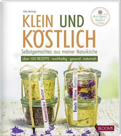 Klein und köstlich, Celia Nentwig - Paperback - 9783965631304