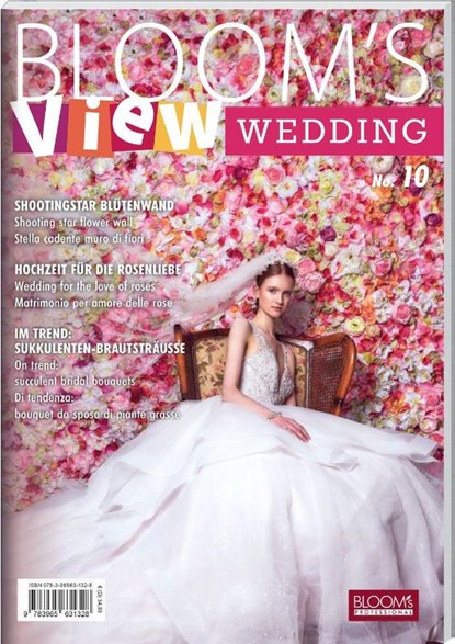 BLOOM's VIEW Wedding 2024 (No.10), BLOOM's GmbH ; Team BLOOM's - Paperback - 9783965631328
