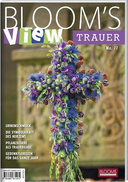 BLOOM's VIEW Trauer No.11 (2025), BLOOM's GmbH ; Team BLOOM's - Paperback - 9783965631472
