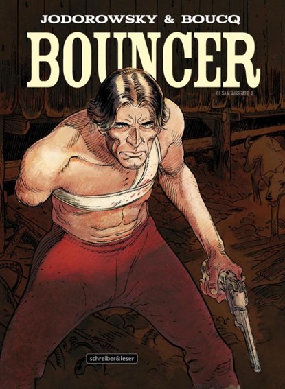 Bouncer. Gesamtausgabe 2, François Boucq ; Jodorowsky - Gebonden - 9783965820043