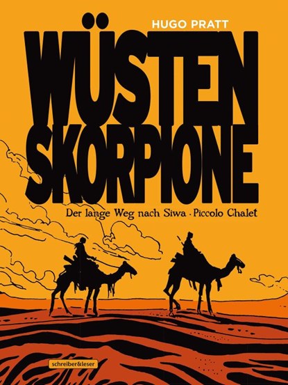 Wüstenskorpione, Hugo Pratt - Gebonden - 9783965820180