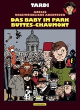 Adele Blanc-Sec - Jacques Tardi - 9783965821170