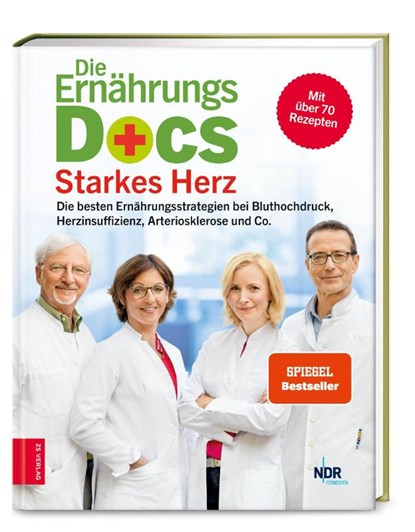 Die Ernährungs-Docs - Starkes Herz, Anne Fleck ; Jörn Klasen ; Matthias Riedl ; Silja Schäfer - Gebonden - 9783965840690