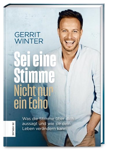 Sei eine Stimme, nicht nur ein Echo, Gerrit Winter - Paperback - 9783965840737