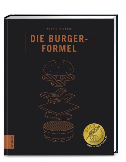 Die Burger-Formel, Martin Kintrup - Gebonden - 9783965841024