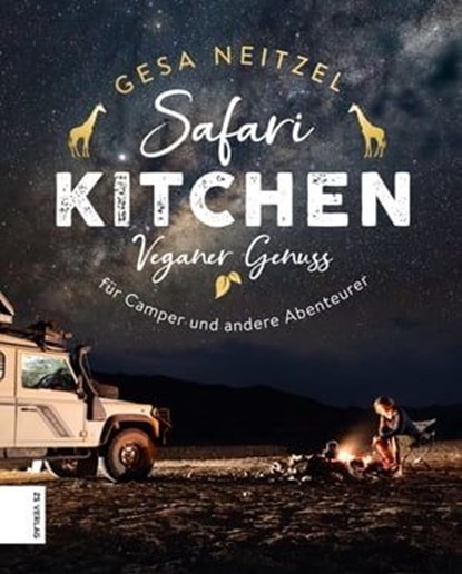 Safari Kitchen, Gesa Neitzel - Ebook - 9783965841727
