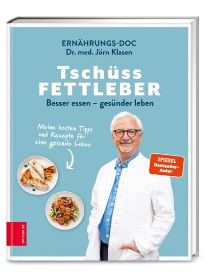 Tschüss Fettleber, Jörn Klasen - Gebonden - 9783965842137