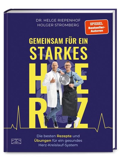 Gemeinsam für ein starkes Herz, Holger Stromberg ; Helge Riepenhof - Gebonden - 9783965843431