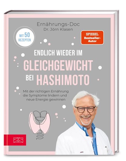 Endlich wieder im Gleichgewicht bei Hashimoto, Jörn Klasen - Gebonden - 9783965843820