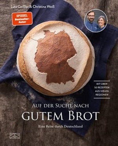 Auf der Suche nach gutem Brot, Lutz Geißler - Ebook - 9783965844186