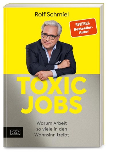 Toxic Jobs, Rolf Schmiel - Paperback - 9783965844681
