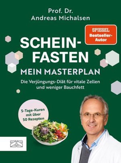 Scheinfasten – mein Masterplan, Andreas Michalsen - Ebook - 9783965845343