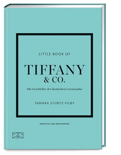 Little Book of Tiffany, Tamara Sturtz-Filby - Gebonden - 9783965845466