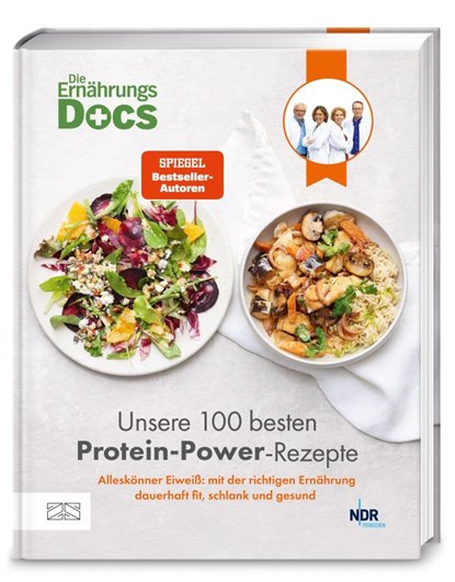 Die Ernährungs-Docs - Unsere 100 besten Protein-Power-Rezepte, Matthias Riedl ; Jörn Klasen ; Viola Andresen ; Silja Schäfer - Gebonden - 9783965846319