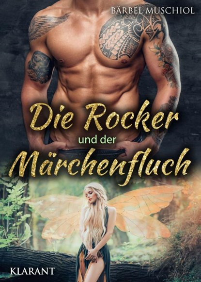 Die Rocker und der Märchenfluch, Bärbel Muschiol - Paperback - 9783965863002